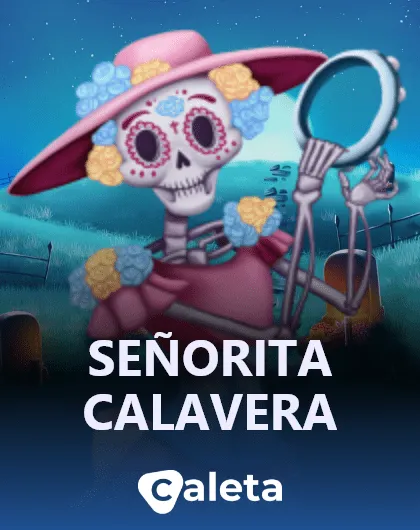 Caleta Gaming senorita calavera